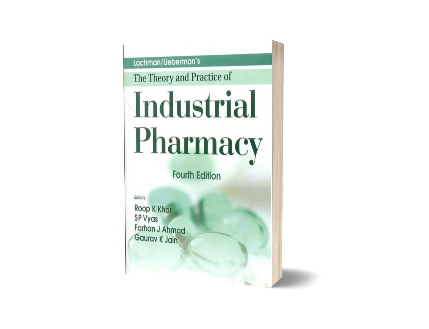 Lachman/Lieberman's The Theory and Practice of Industrial Pharmacy (5th Edition)