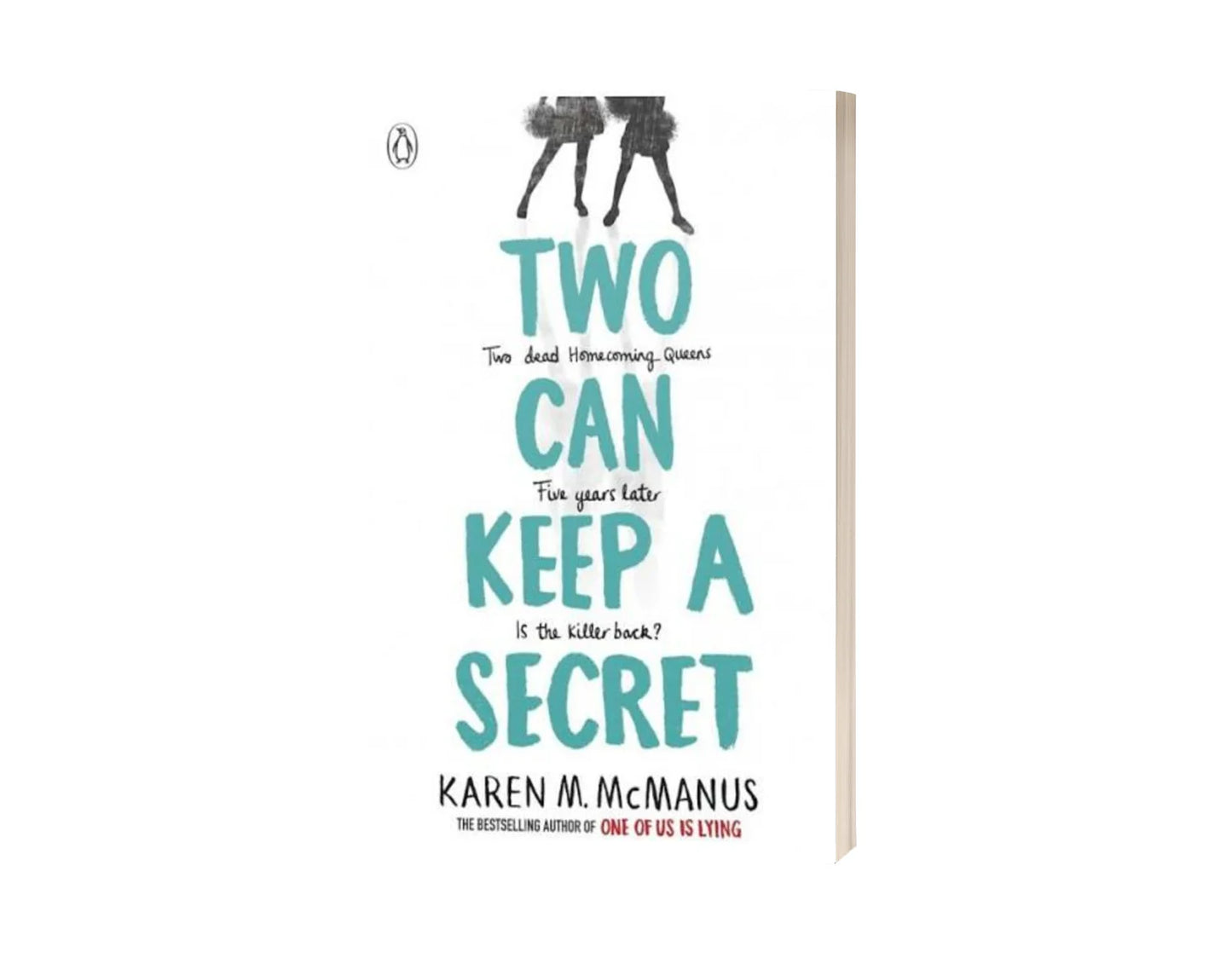 Two Can Keep a Secret