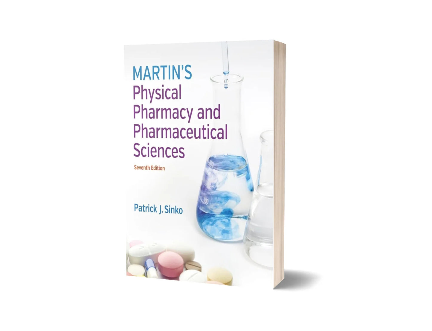 Martin's Physical Pharmacy and Pharmaceutical Sciences