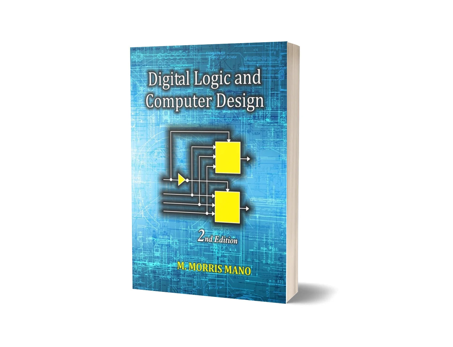 Digital Logic and Computer Design (2nd Edition)