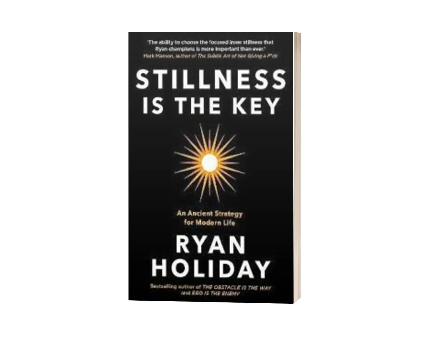 Stillness Is the Key