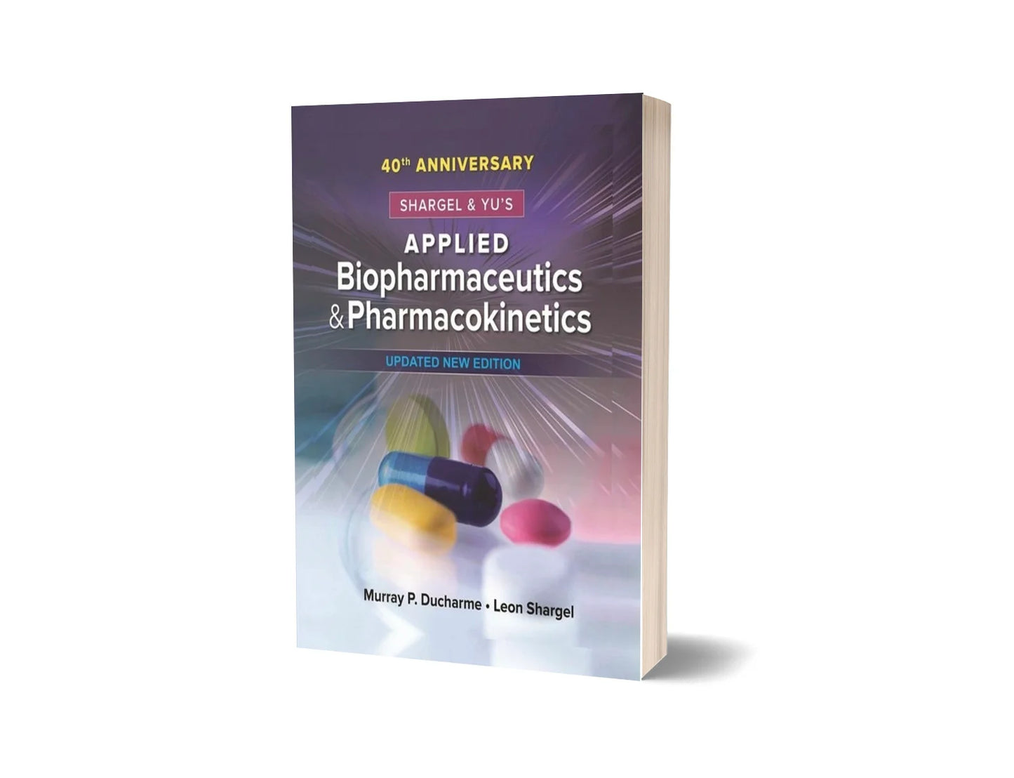 Applied Biopharmaceutics & Pharmacokinetics (New Updated Edition)