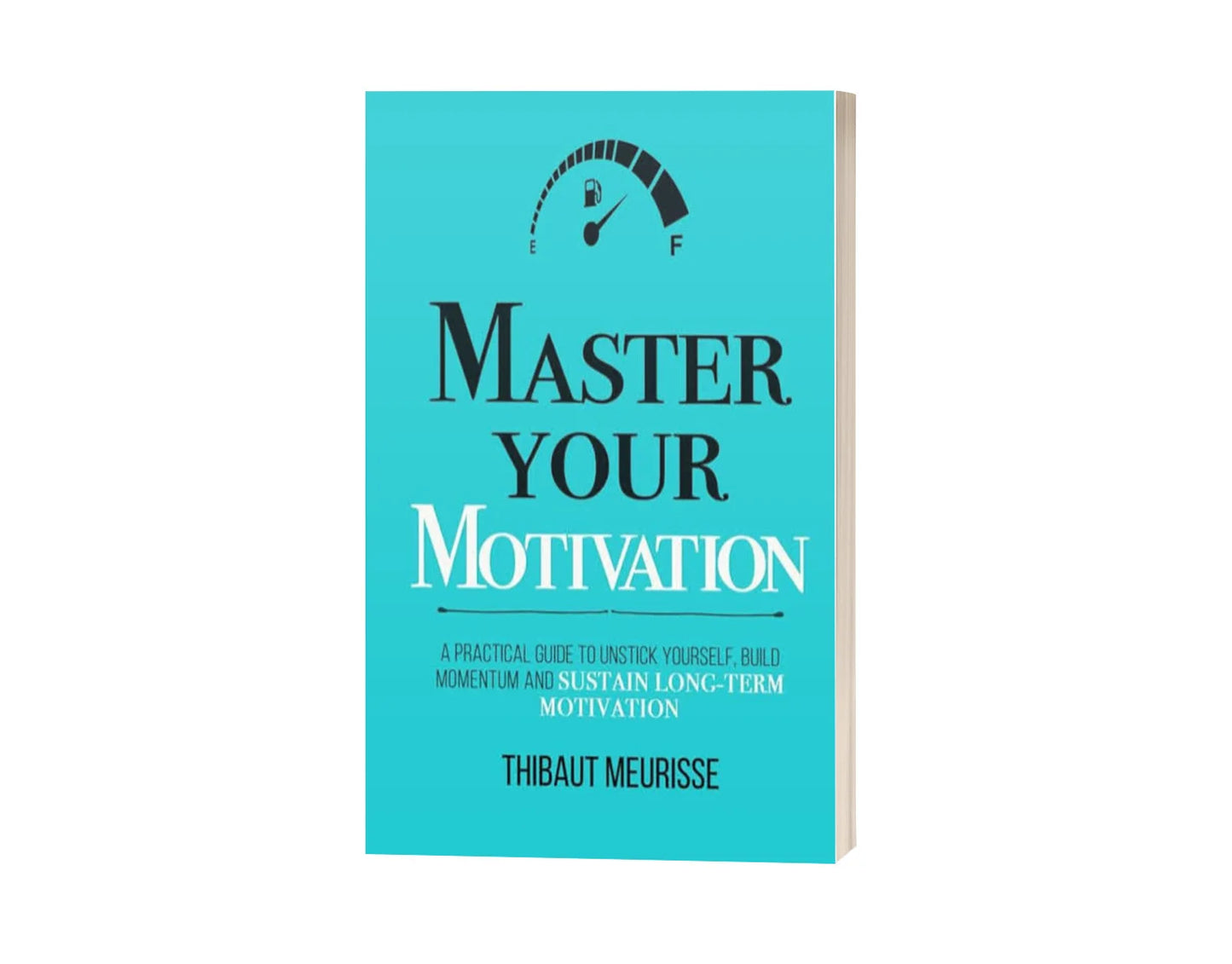 Master Your Motivation