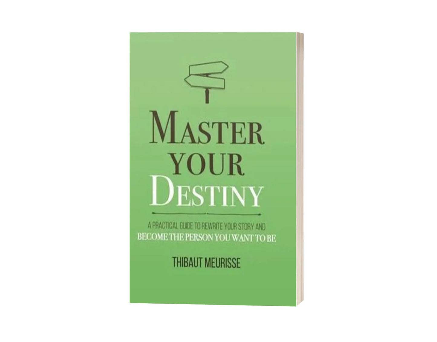 Master Your Destiny