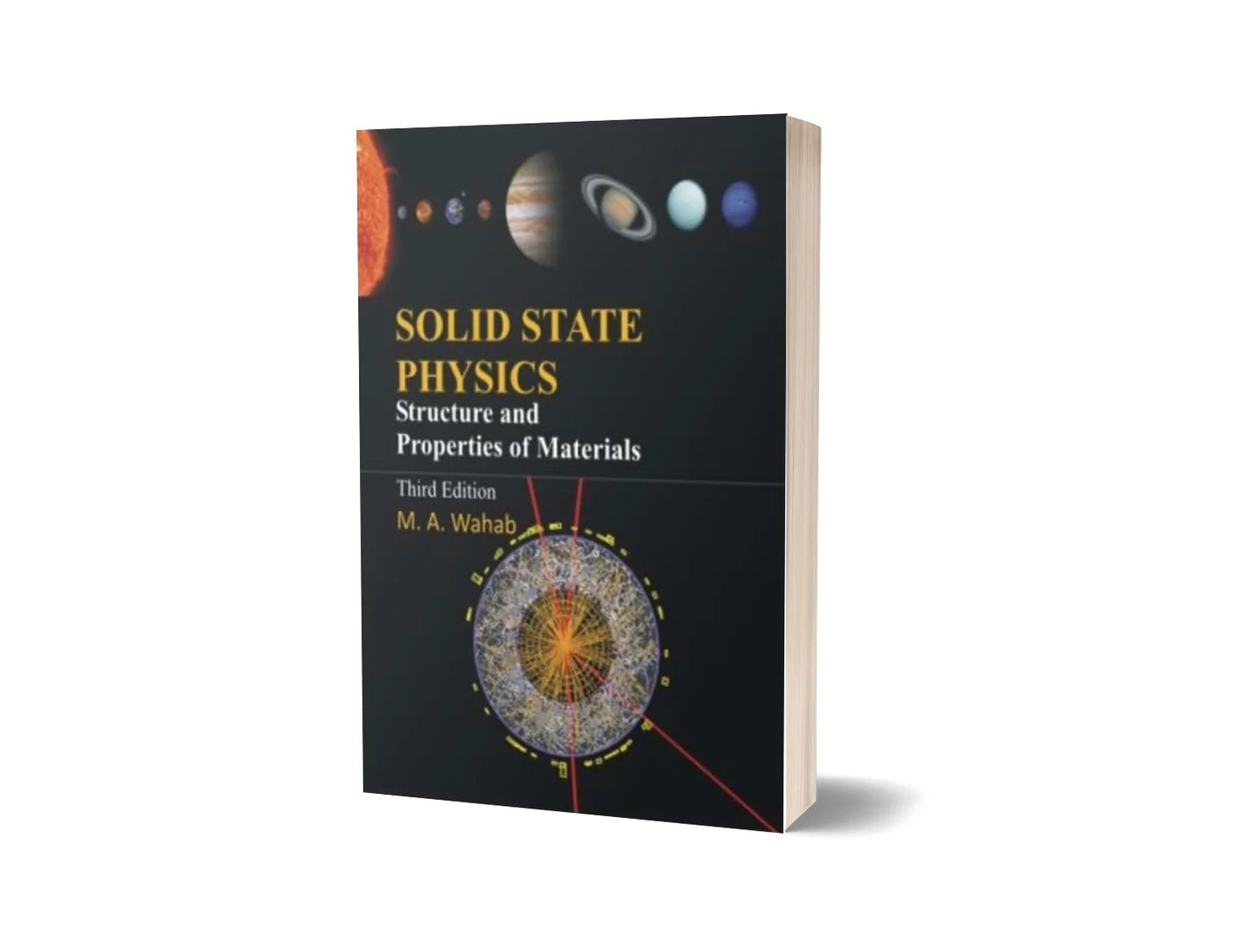 Solid State Physics - Structure and Properties of Materials (3rd Edition)