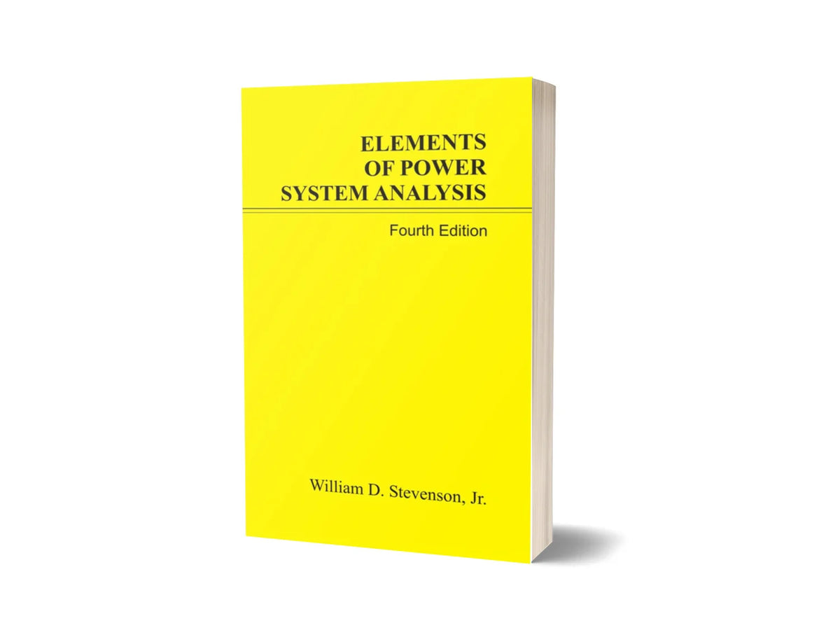 Elements of Power System Analysis (4th Edition)