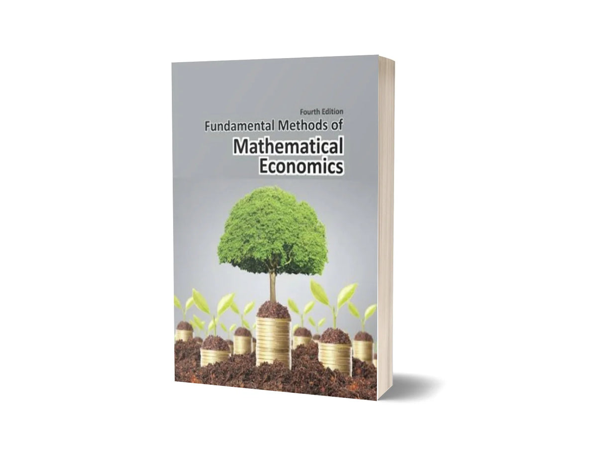 Fundamental Methods of Mathematical Economics (4th Edition)