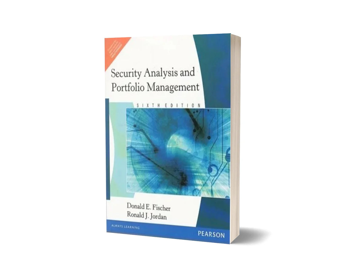 Security Analysis and Portfolio Management (Original - 6th Edition)