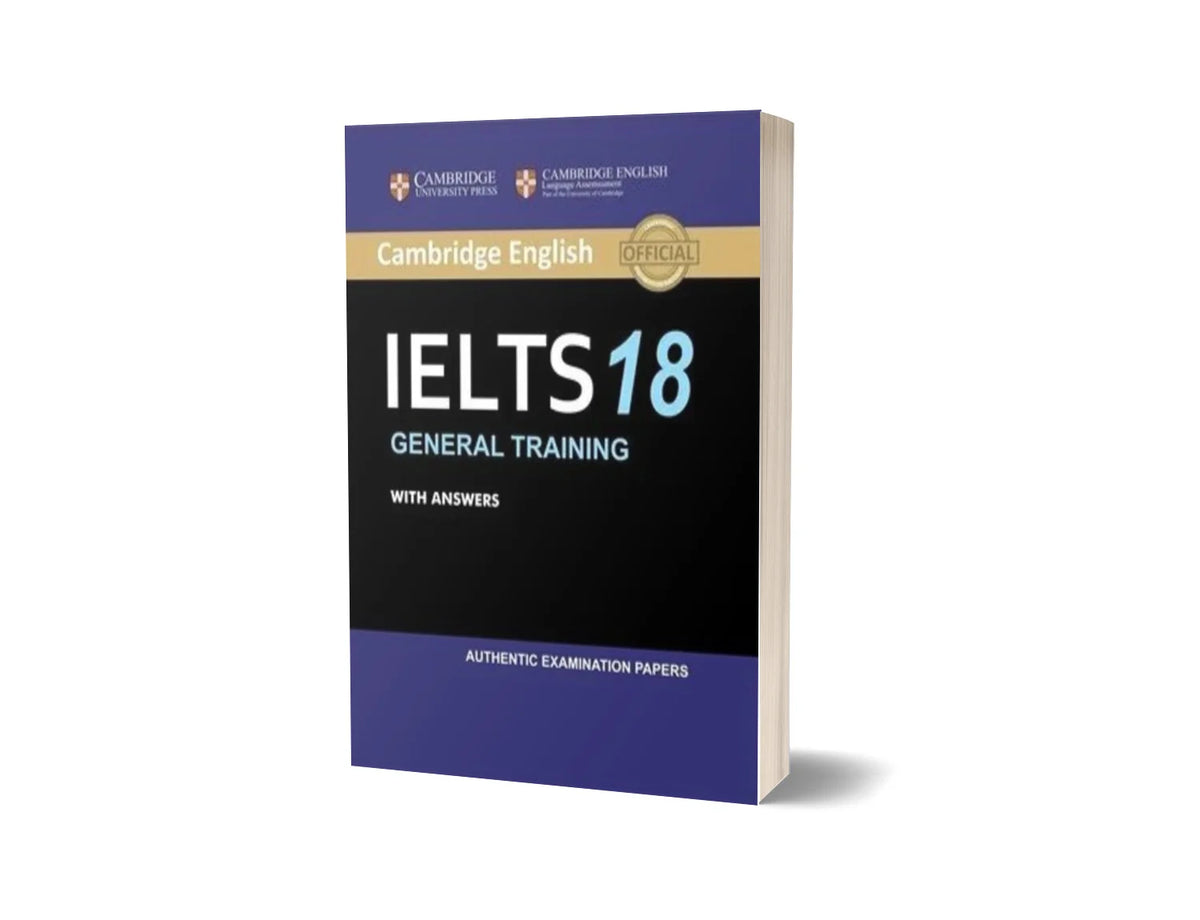 Cambridge IELTS General Training – Volume 18