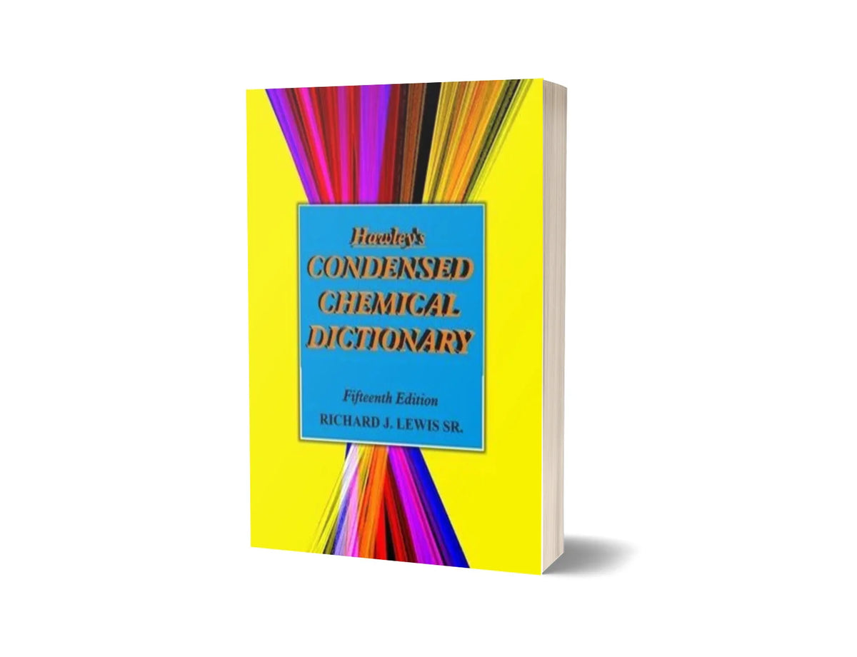 Hawley's Condensed Chemical Dictionary (15th Edition)