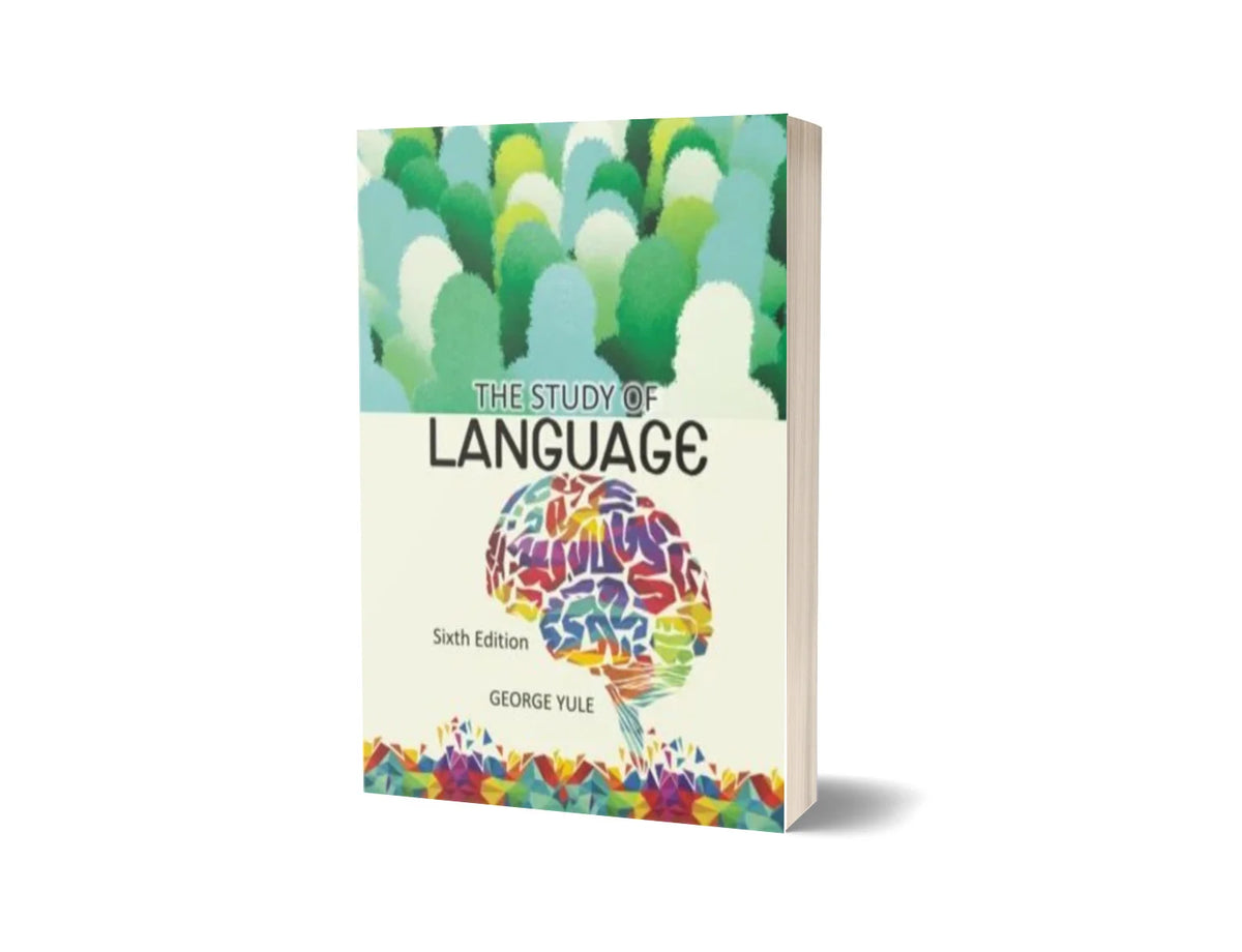 The Study of Language (6th Edition)