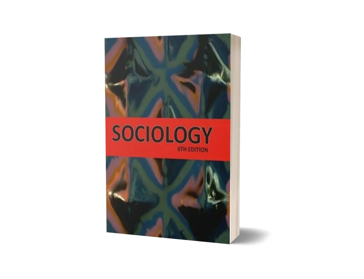 Sociology (6th Edition)