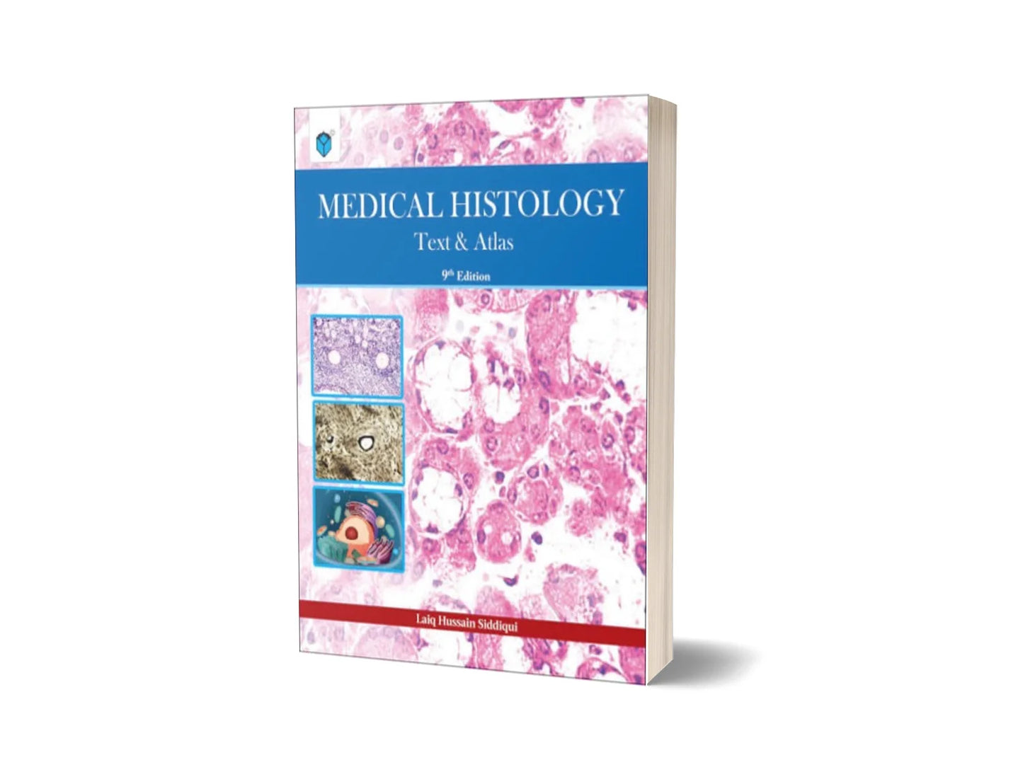 Medical Histology Text & Atlas (Original – 9th Edition)