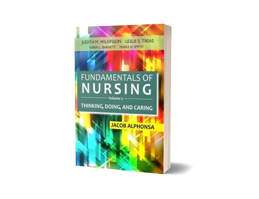 Fundamentals of Nursing – Volume 2