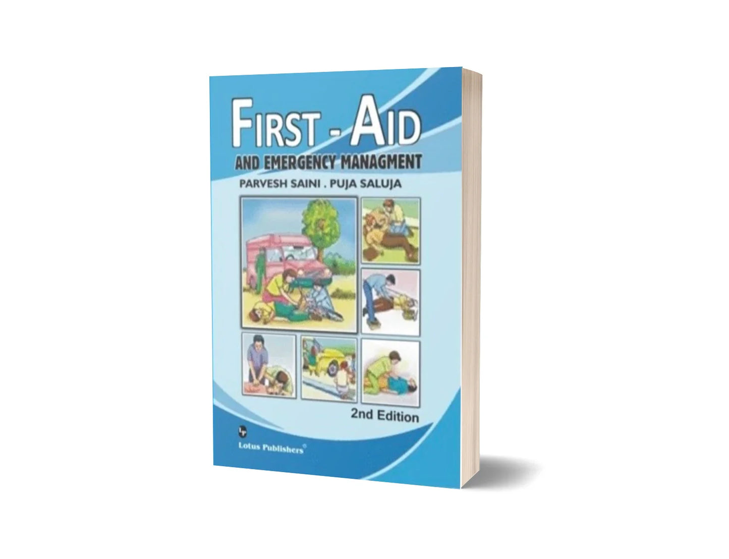 First-Aid and Emergency Management (2nd Edition)