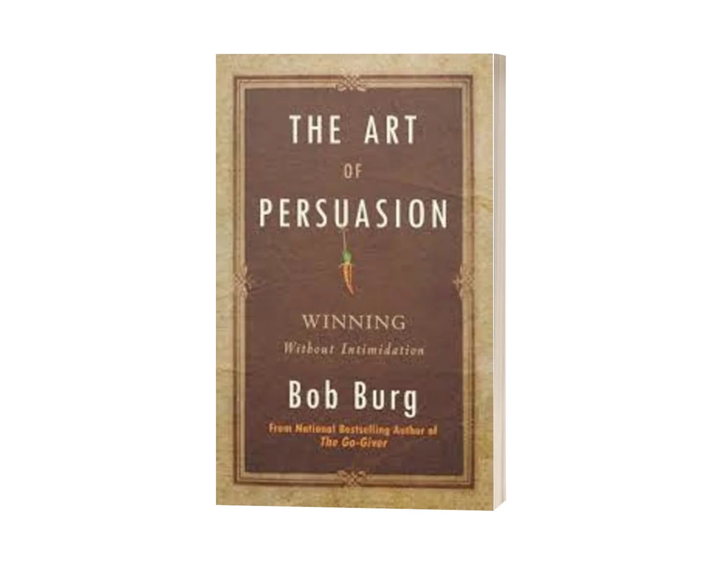 The Art of Persuasion