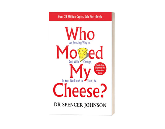 Who Moved My Cheese?