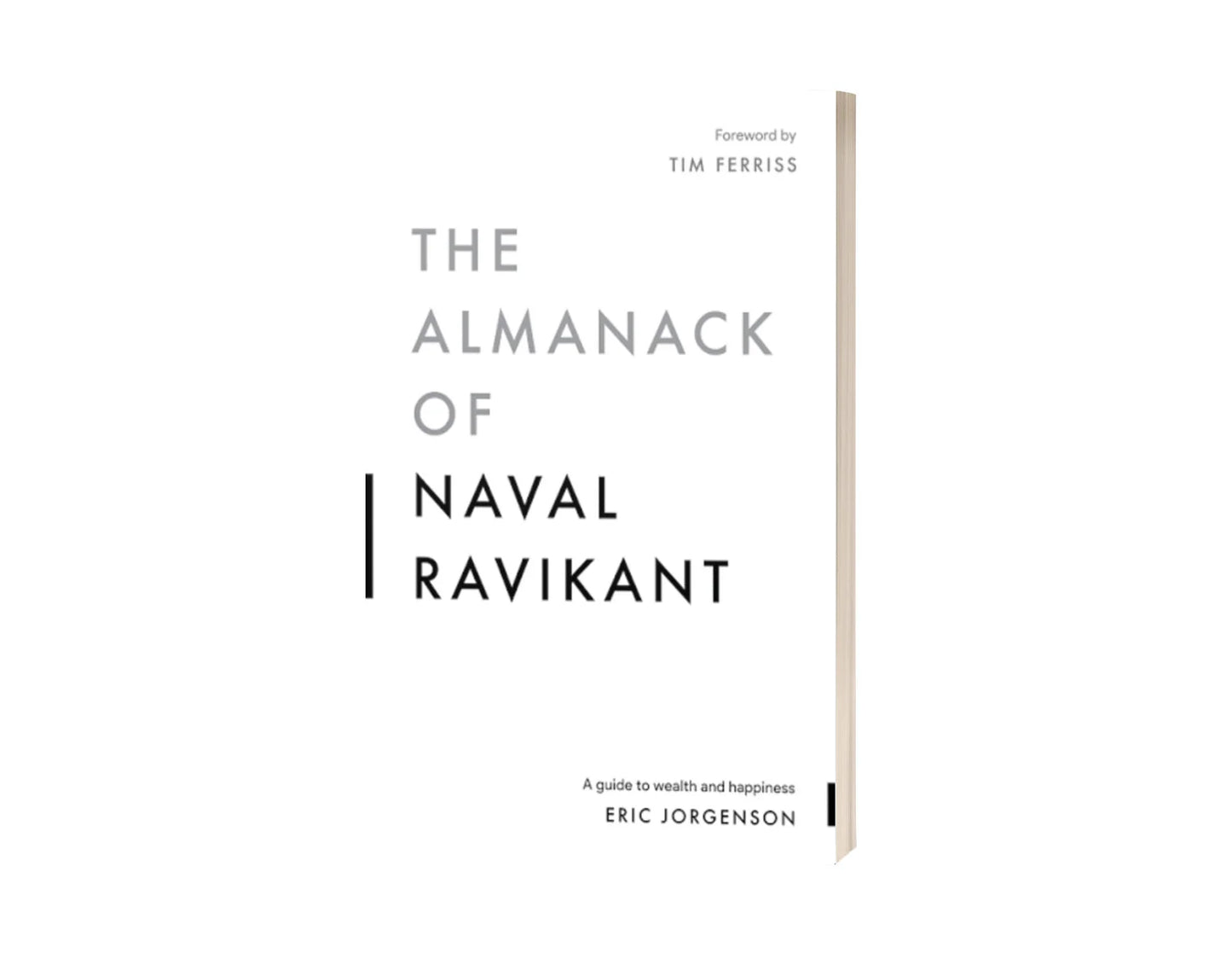The Almanack of Naval Ravikant