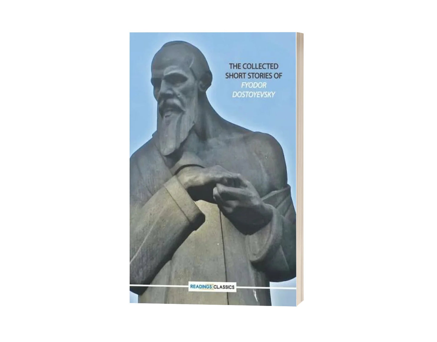 The Collected Short Stories Of Fyodor Dostoyevsky (Original)