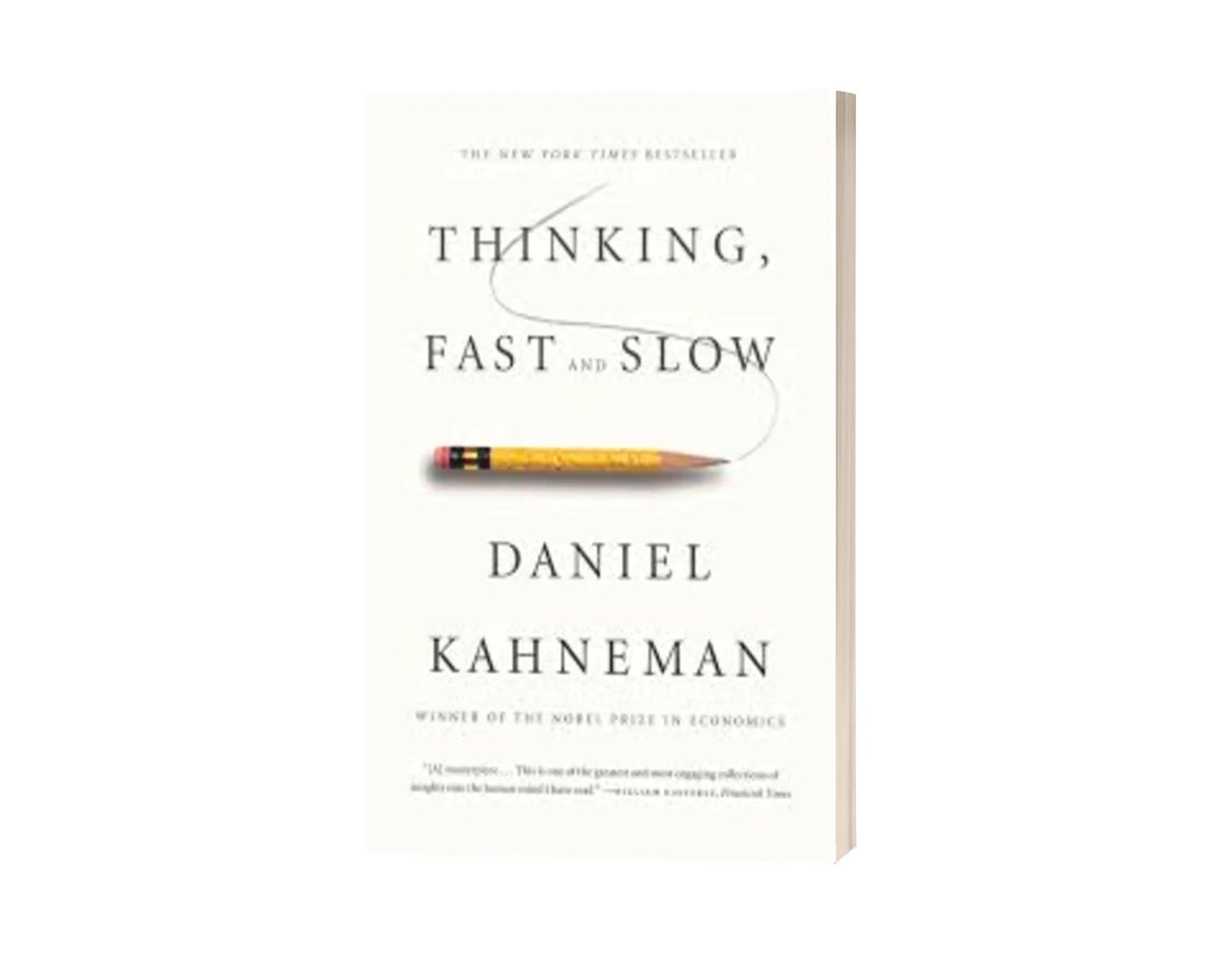 Thinking, Fast and Slow