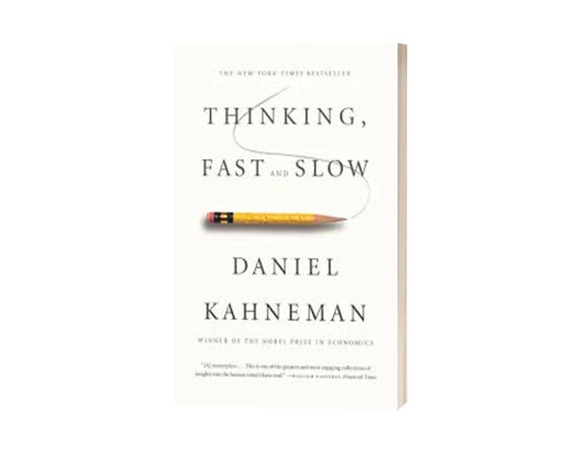 Thinking, Fast and Slow