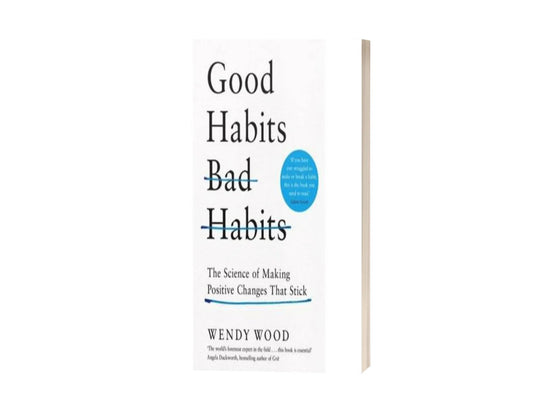 Good Habits, Bad Habits