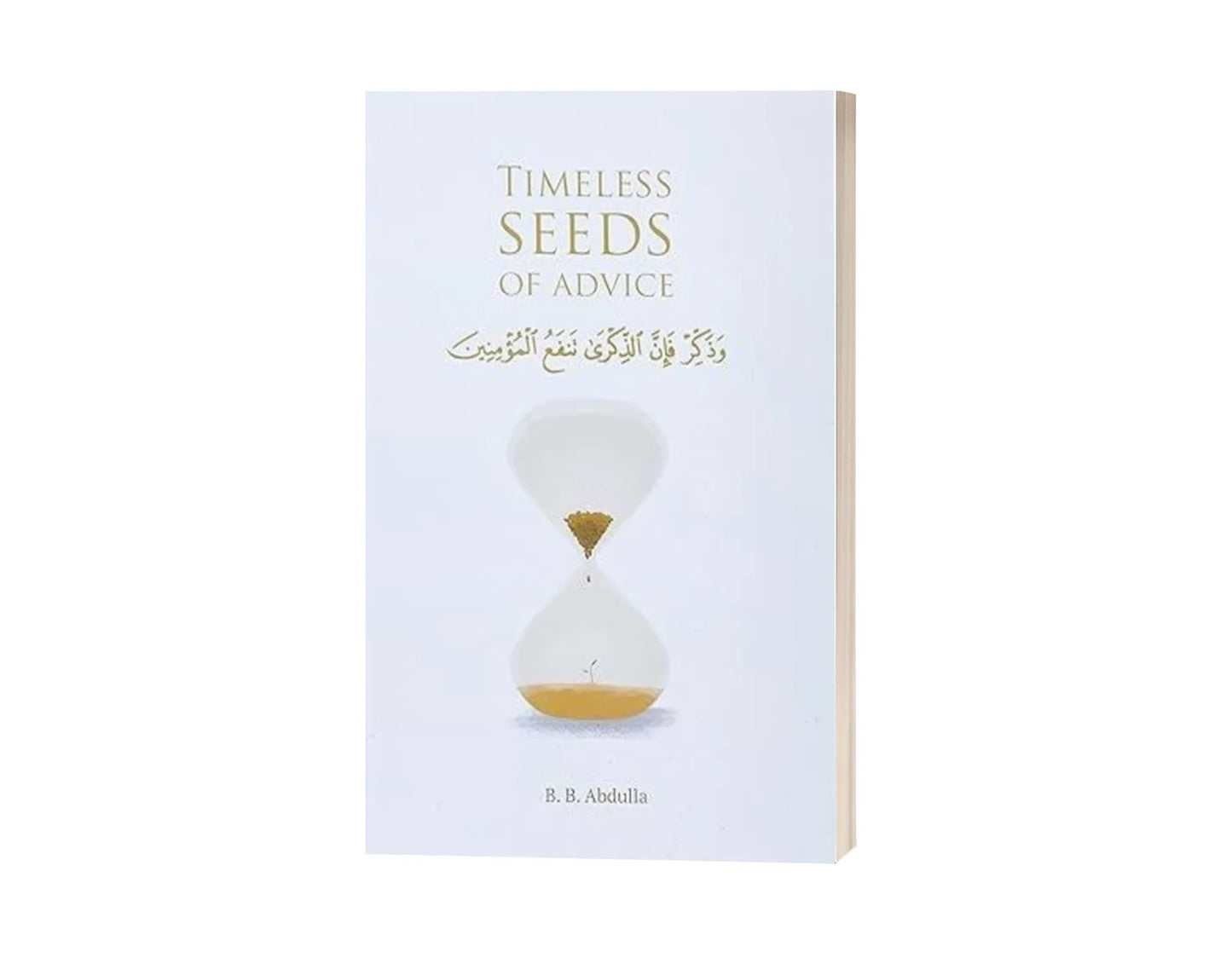 Timeless Seeds of Advice