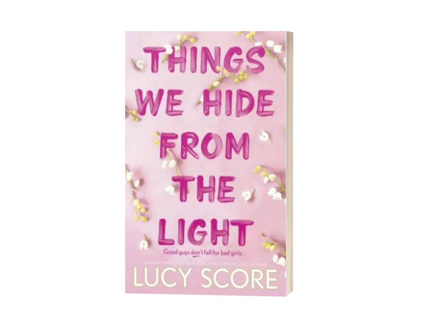 Things We Hide from the Light