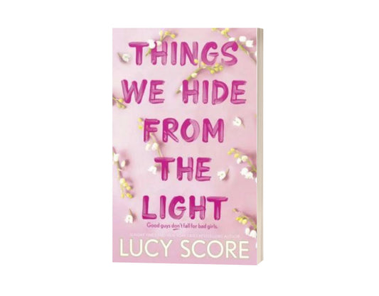 Things We Hide from the Light