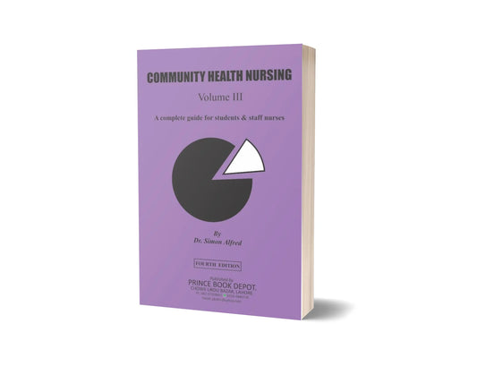 Community Health Nursing - Volume 3 (4th Edition)