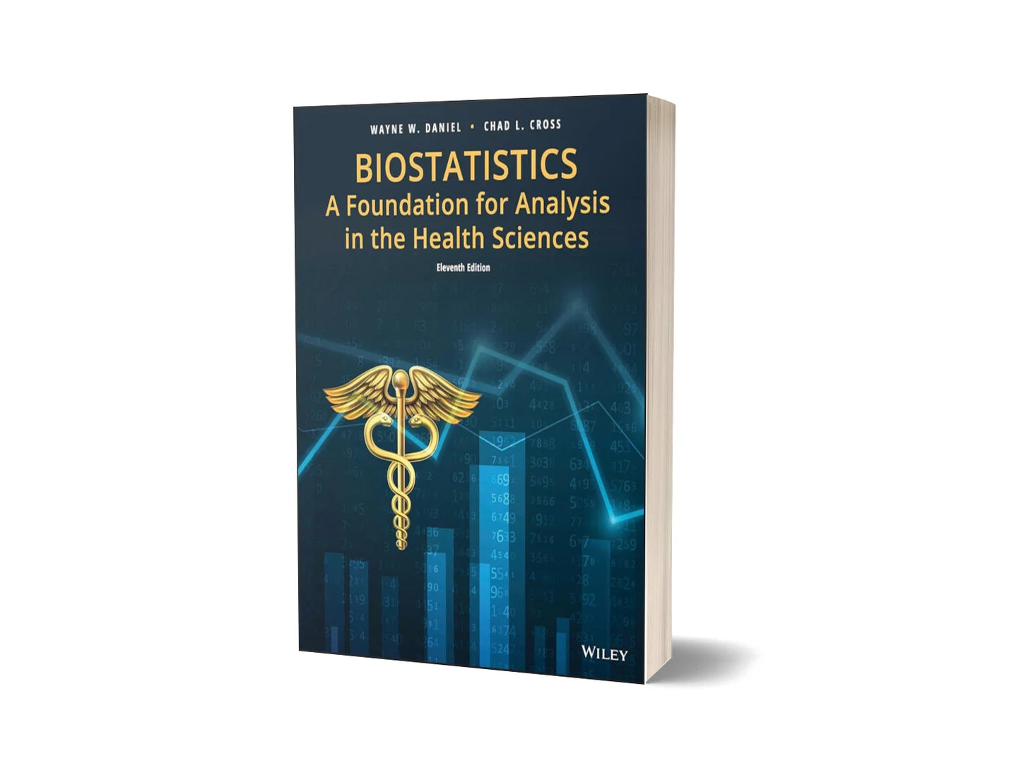 Biostatistics - A Foundation for Analysis in the Health Sciences