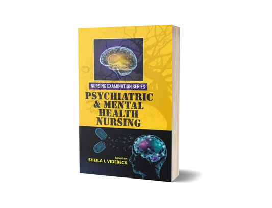 Nursing Examination Series - Psychiatric & Mental Health Nursing