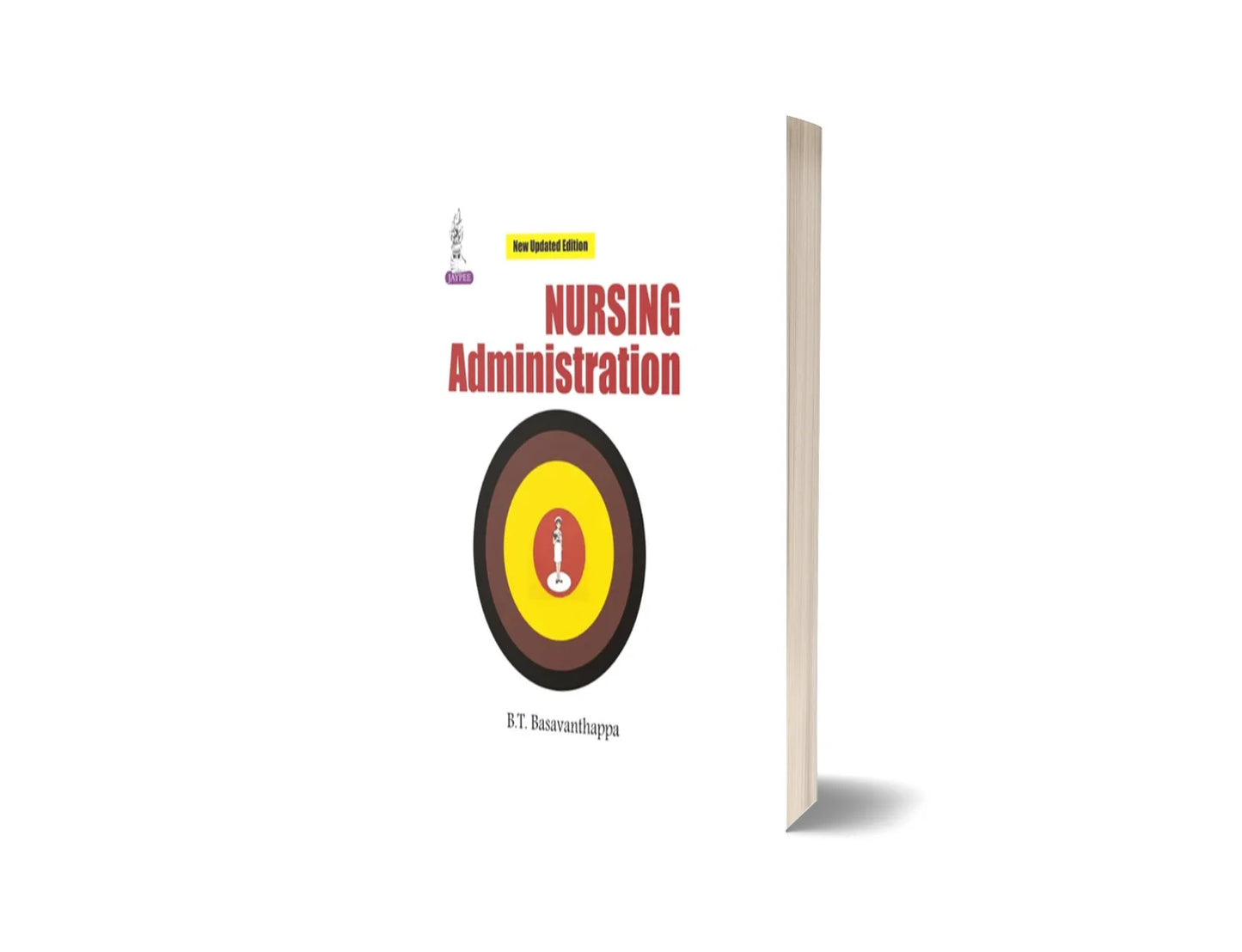 Nursing Administration (New Updated Edition)