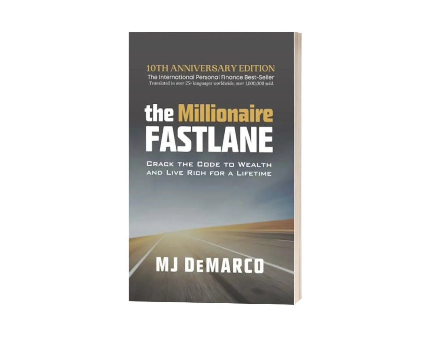 The Millionaire Fastlane