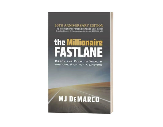 The Millionaire Fastlane