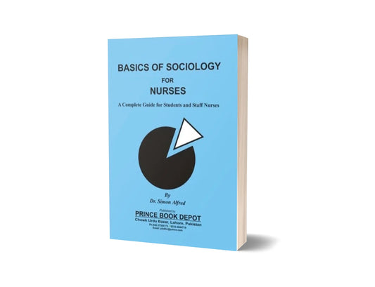 Basics of Sociology for Nurses