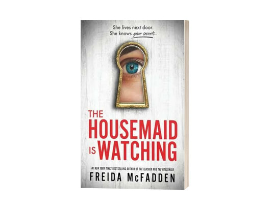 The Housemaid is Watching