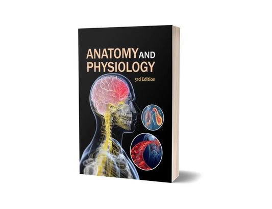Anatomy and Physiology (3rd Edition)