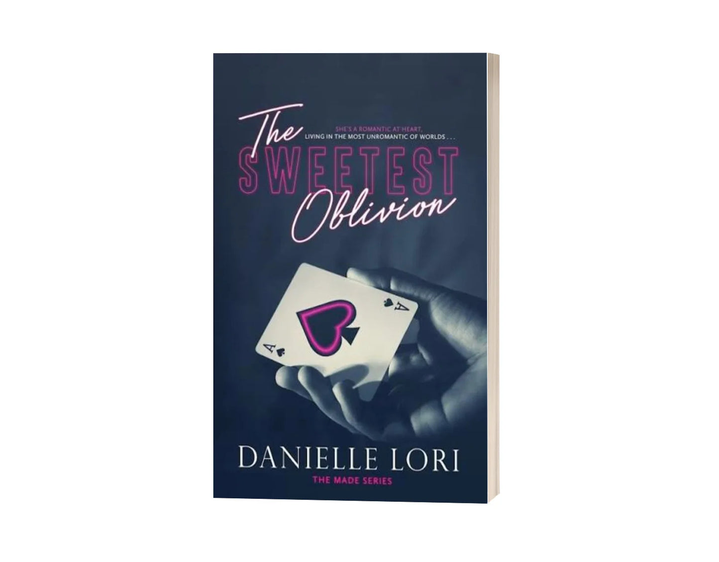 The Sweetest Oblivion