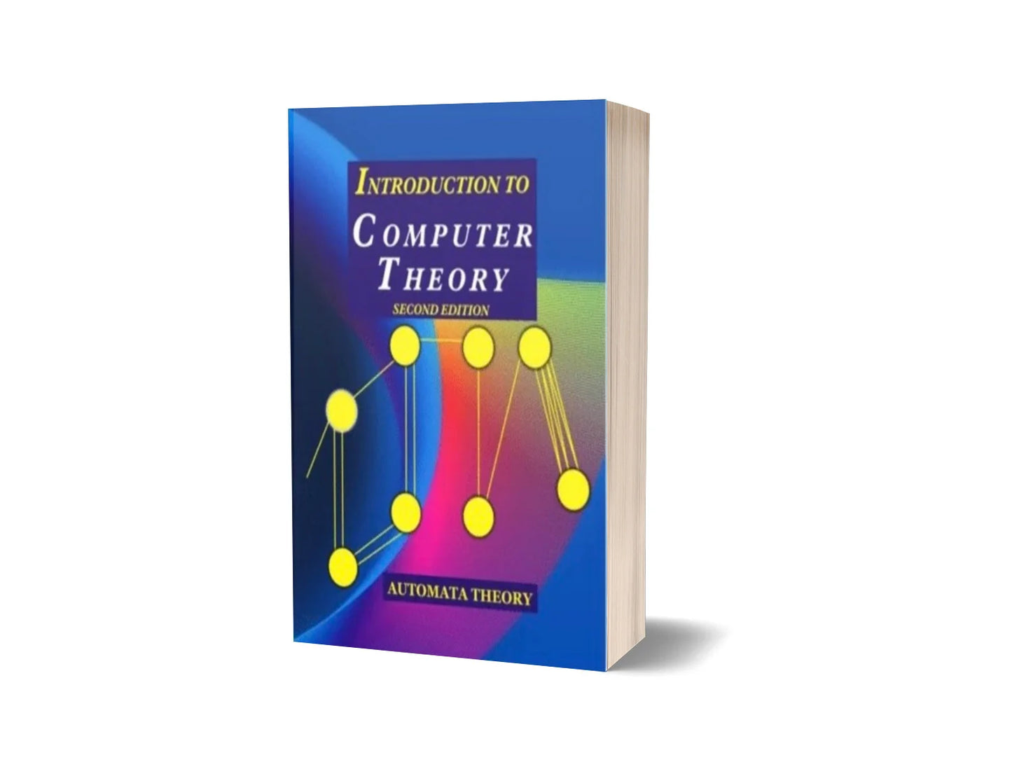 Introduction to Computer Theory (Second Edition)