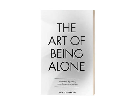 The Art of Being Alone