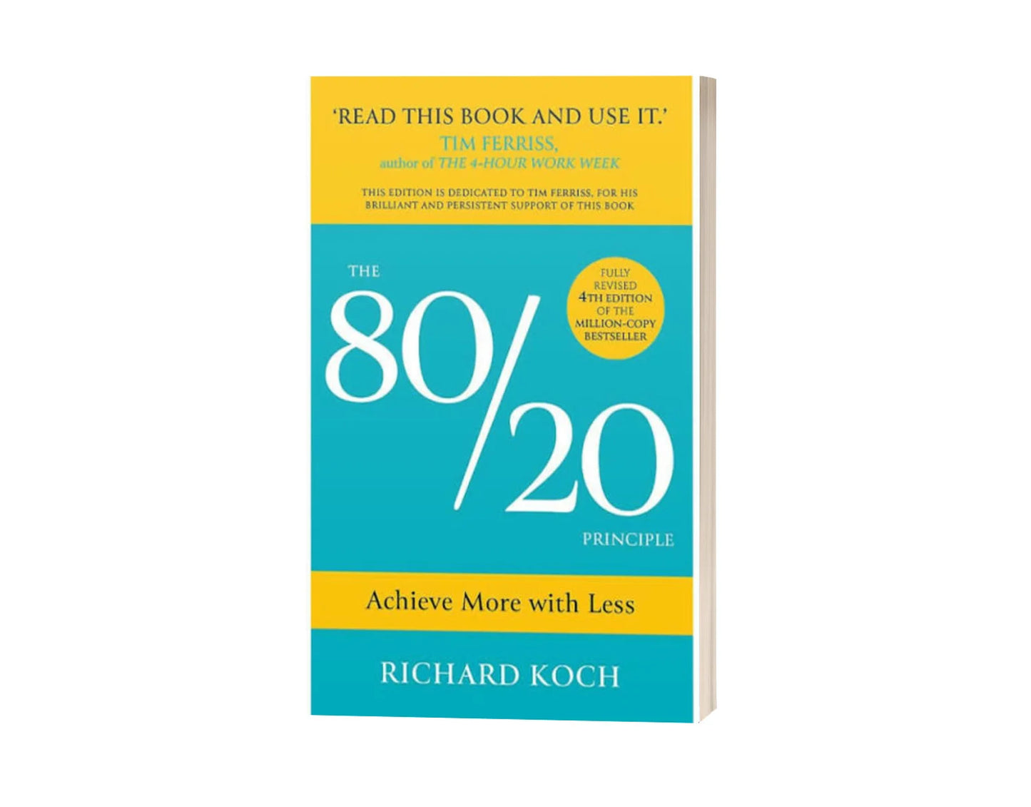 The 80/20 Principle - The Secret to Achieving More with Less