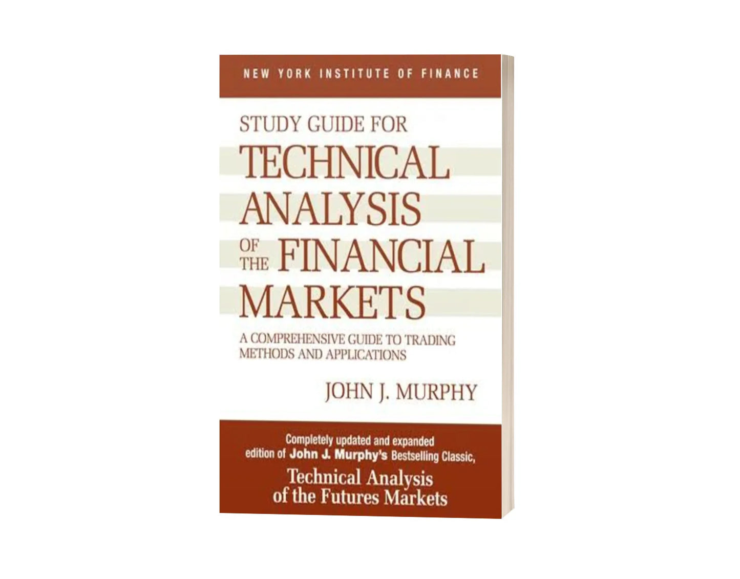 Technical Analysis of the Financial Markets