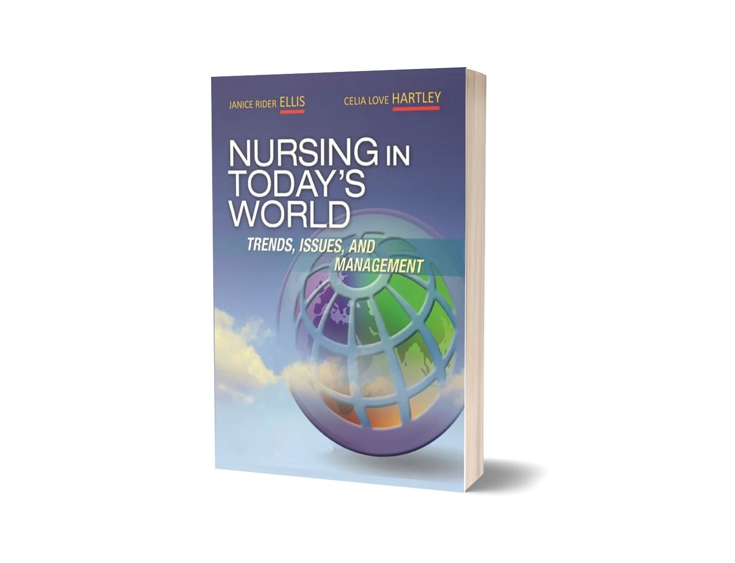Nursing in Today's  World (New Updated Edition)