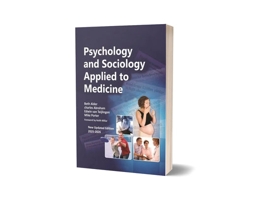 Psychology and Sociology Applied to Medicine (New Updated Edition)