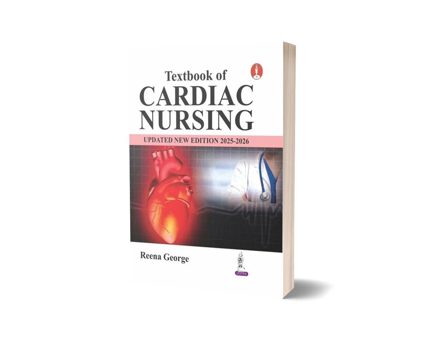 Textbook of Cardiac Nursing (New Updated Edition)