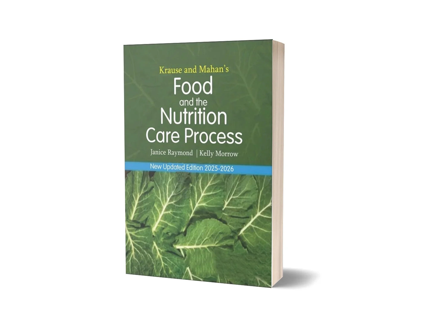 Krause and Mahan's Food and the Nutrition Care Process (New Updated Edition)