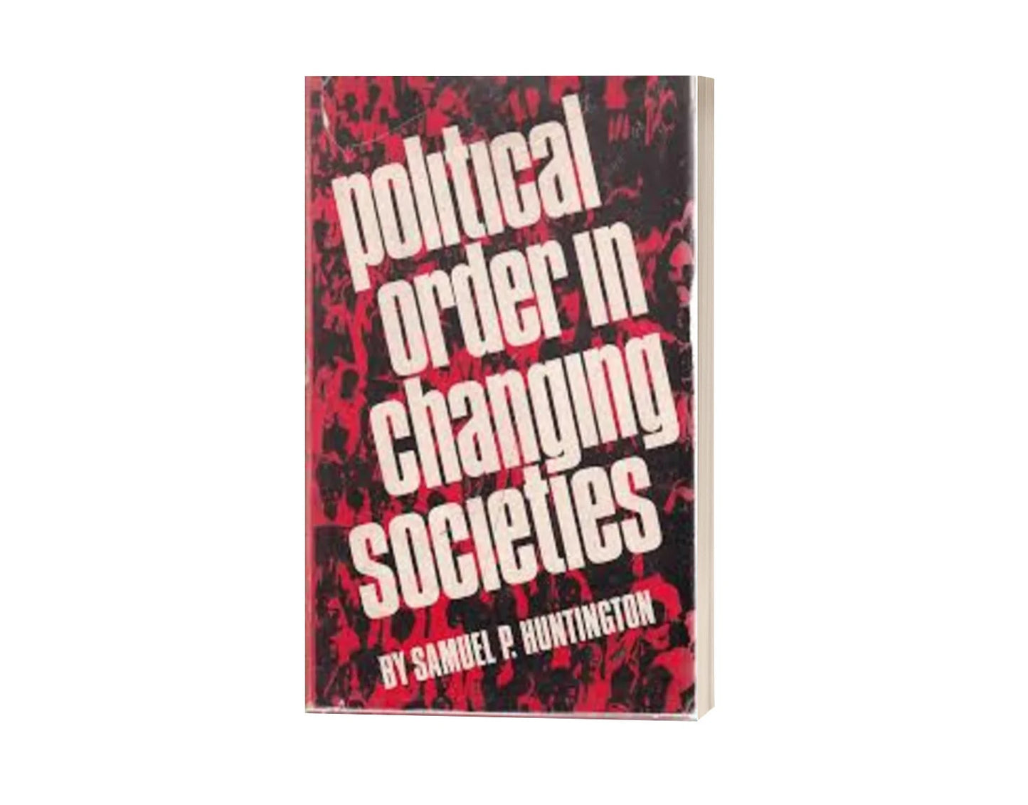 Political Order in Changing Societies