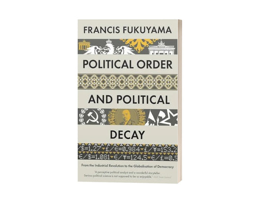 Political Order and Political Decay