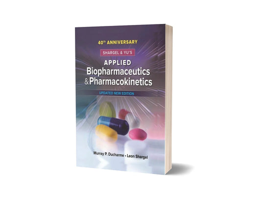 Applied Biopharmaceutics & Pharmacokinetics (New Updated Edition)